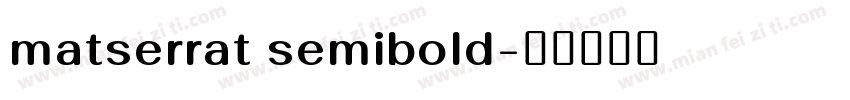 matserrat semibold字体转换